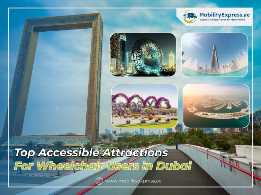 Top wheelchair accessible places in Dubai