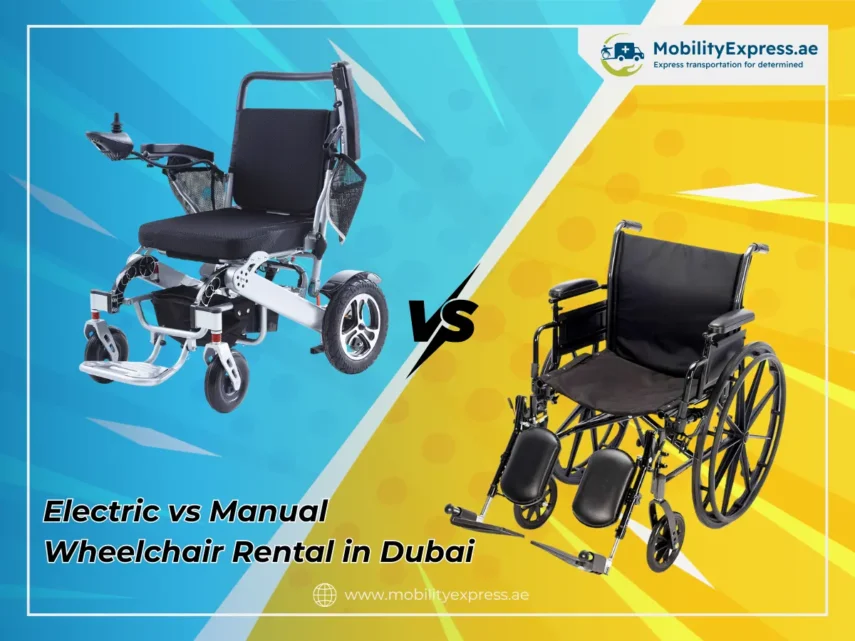 Electric vs Manual Wheelchair Rental in Dubai
