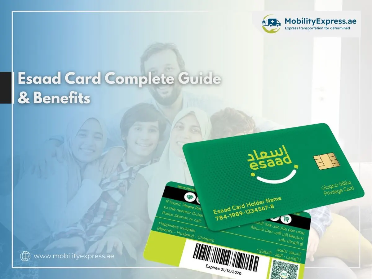 Esaad Card: A Detailed Guide to Benefits, Eligibility, and Usage in Dubai