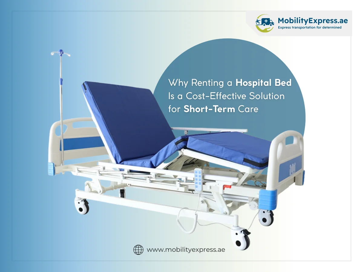 Why Renting a Hospital Bed Is a Cost-Effective Solution for Short-Term Care