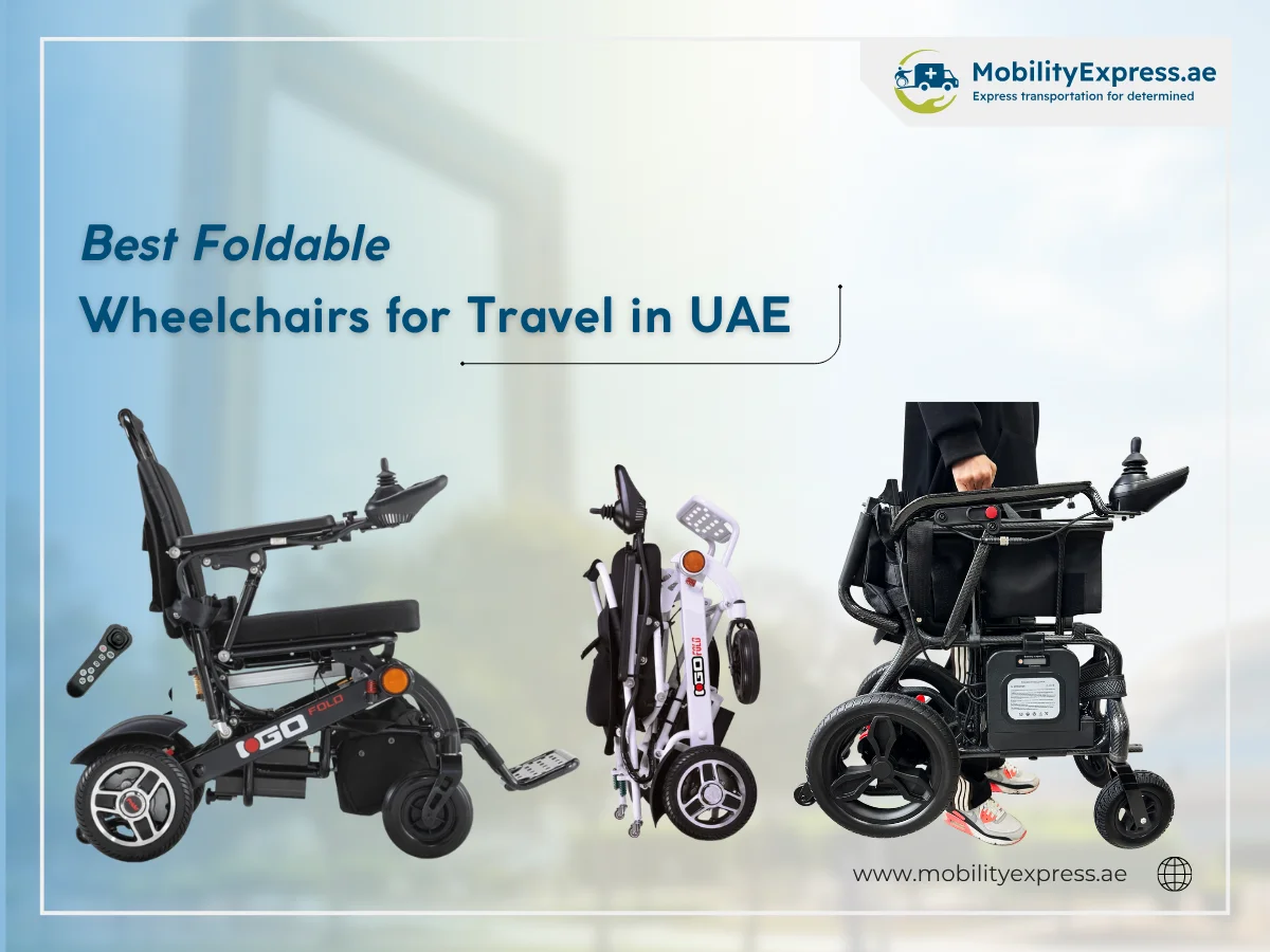Best Foldable Wheelchairs for Travel in UAE